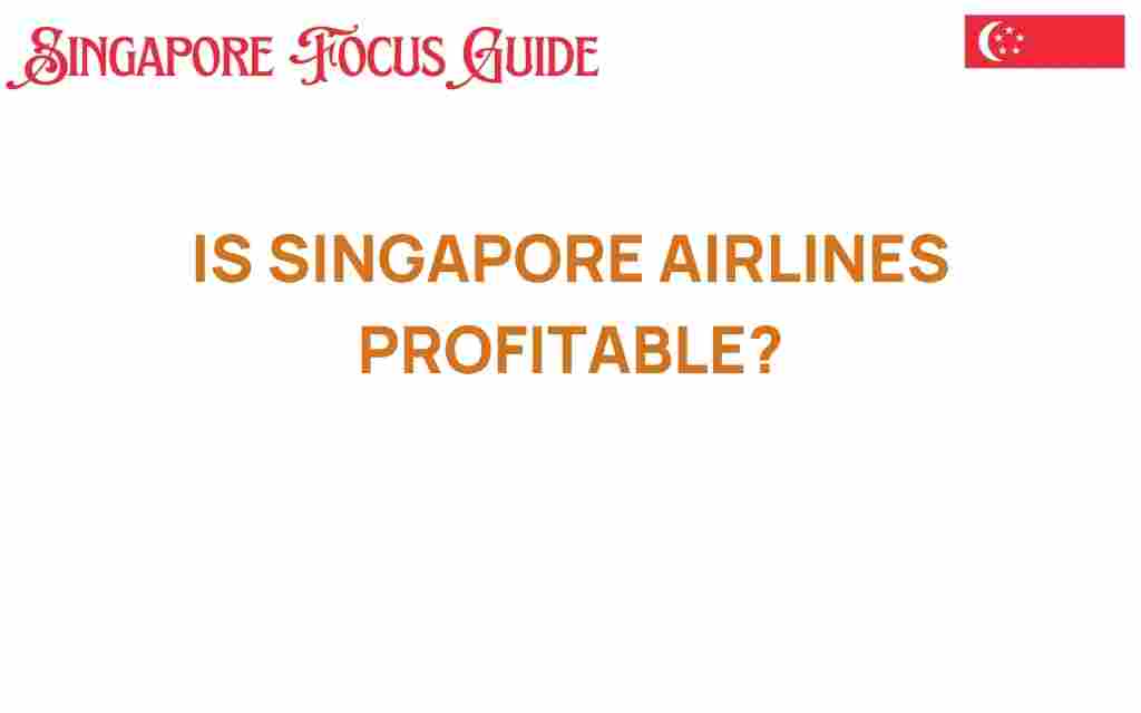 is-singapore-airlines-profitable