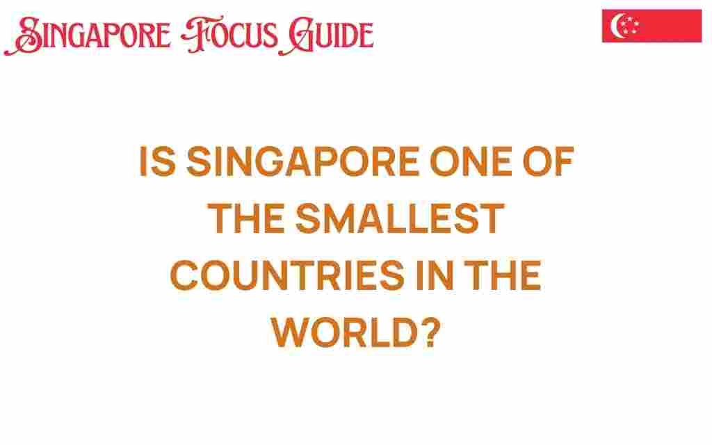 is-singapore-smallest-countries