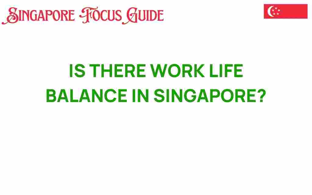 work-life-balance-in-singapore