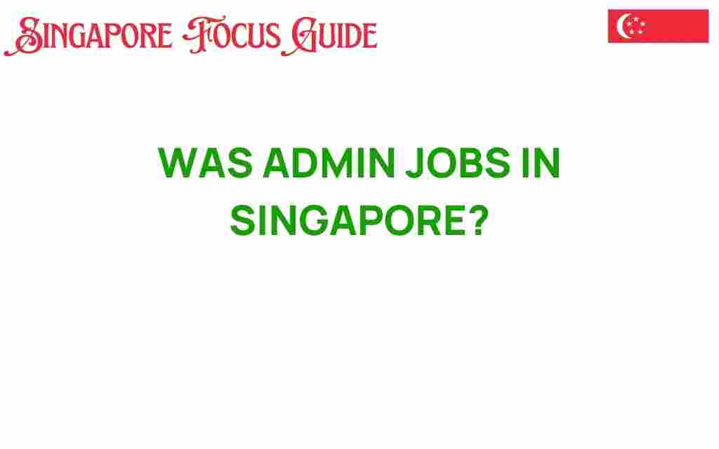 admin-jobs-in-singapore