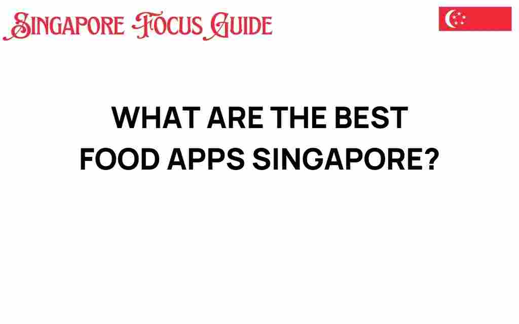 best-food-apps-singapore