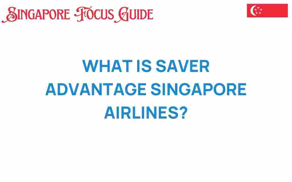 saver-advantage-singapore-airlines