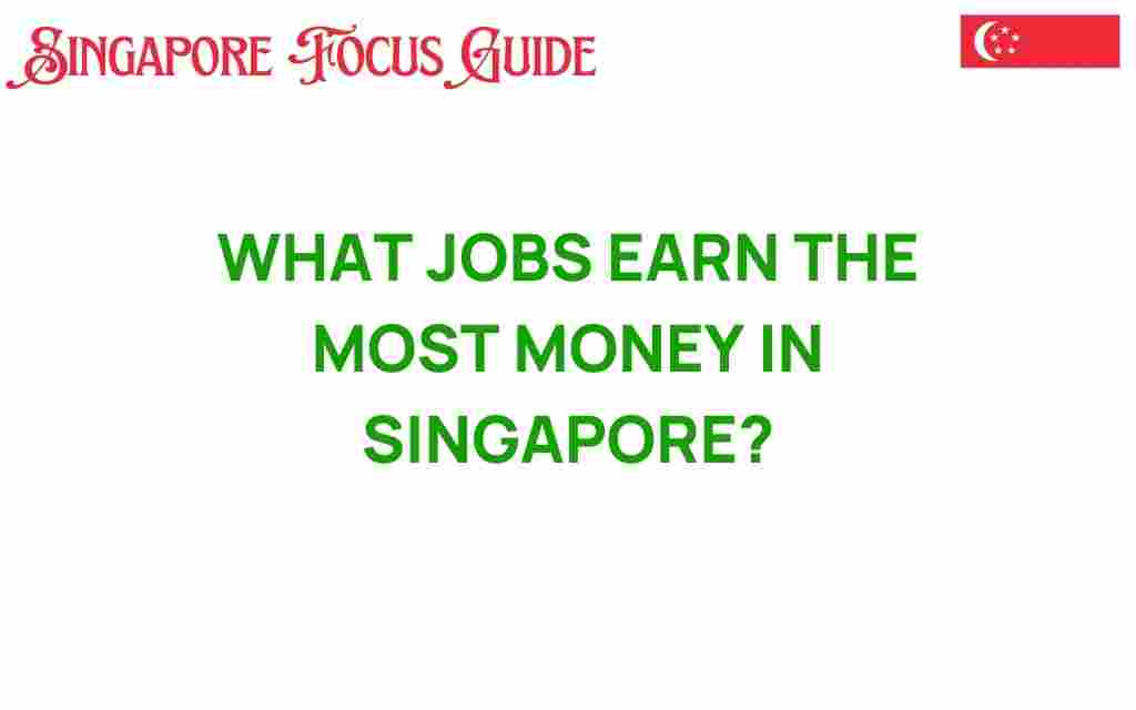 most-money-jobs-in-singapore