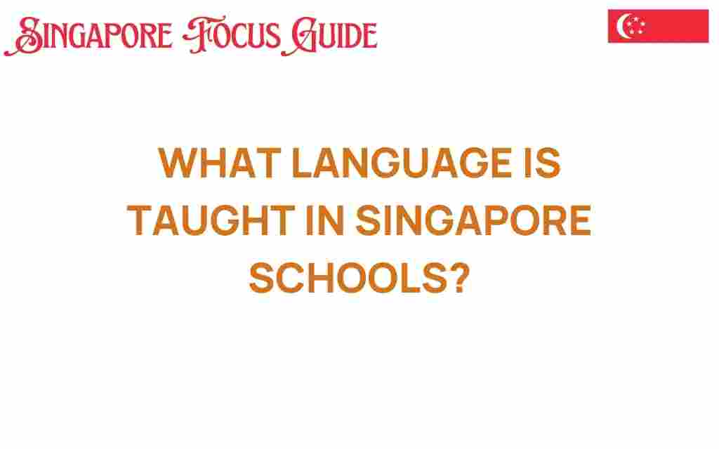 what-language-taught-in-singapore-schools
