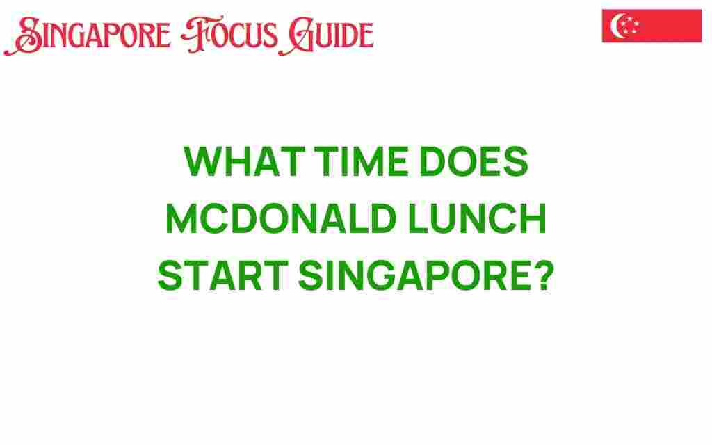 mcdonald-lunch-starts-singapore