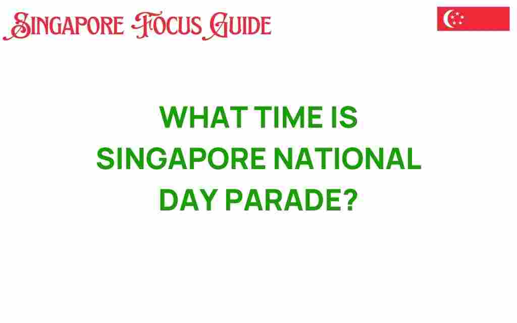 singapore-national-day-parade-timing