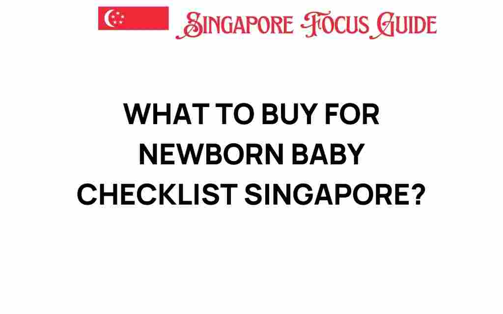 newborn-baby-checklist-singapore