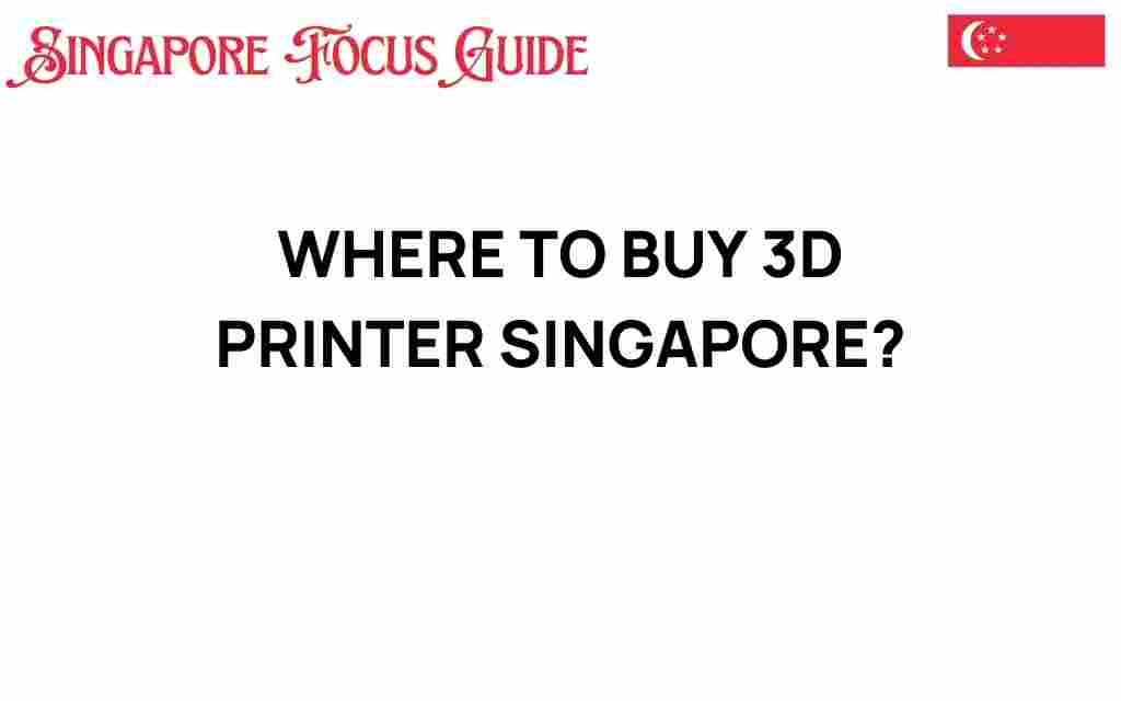 buy-3d-printer-singapore