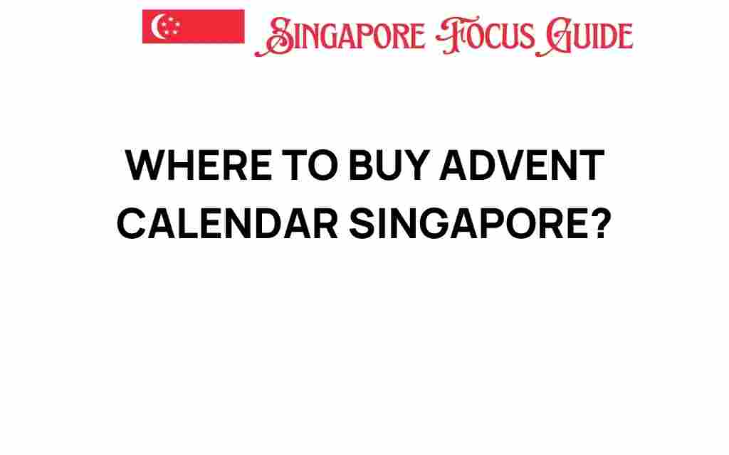 buy-advent-calendar-singapore