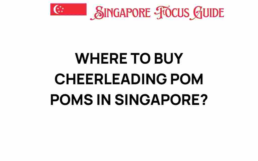 buy-cheerleading-pom-poms-singapore