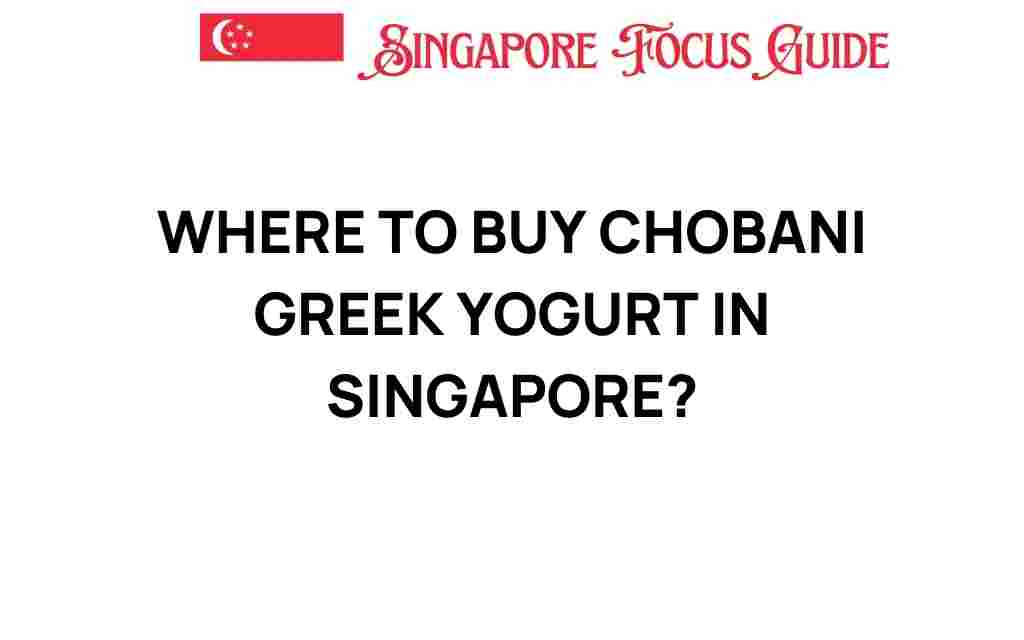 buy-chobani-greek-yogurt-singapore