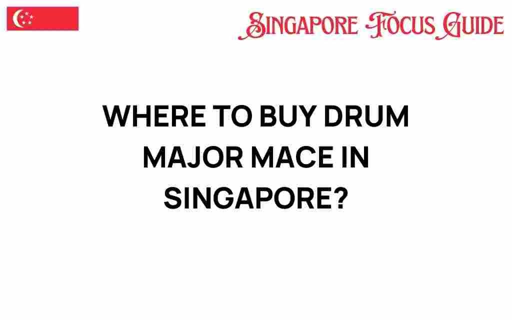 buy-drum-major-mace-singapore
