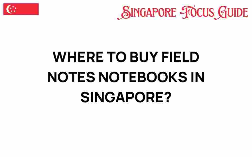 buy-field-notes-notebooks-singapore