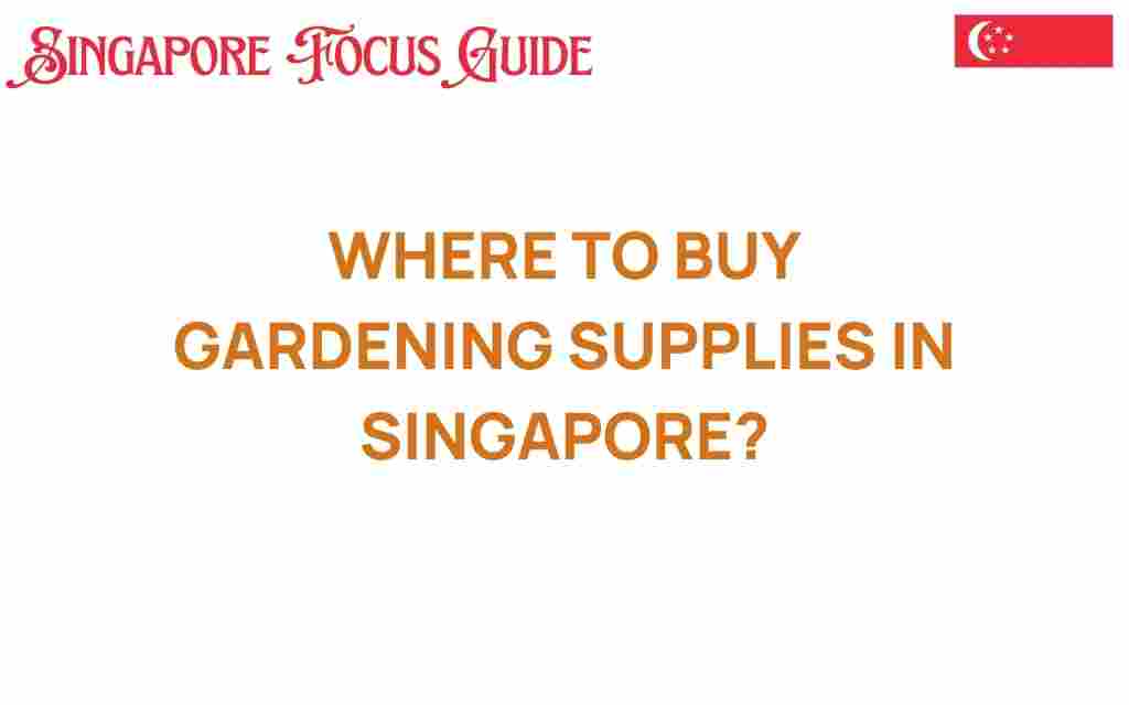 gardening-supplies-in-singapore