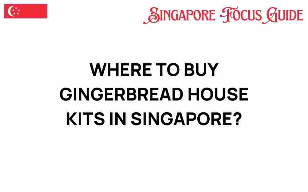 buy-gingerbread-house-kits-singapore
