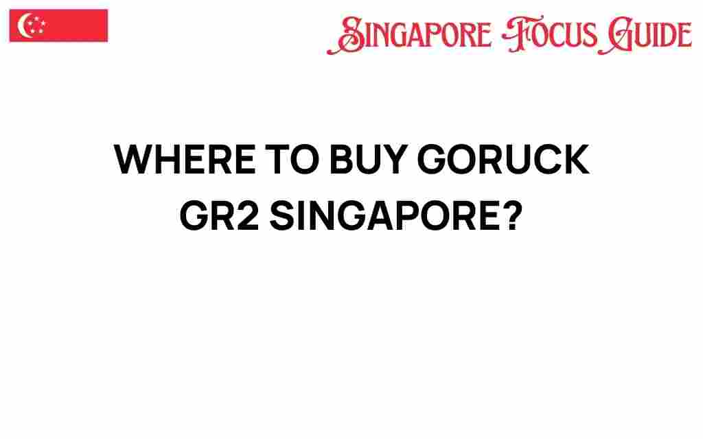 buy-goruck-gr2-singapore