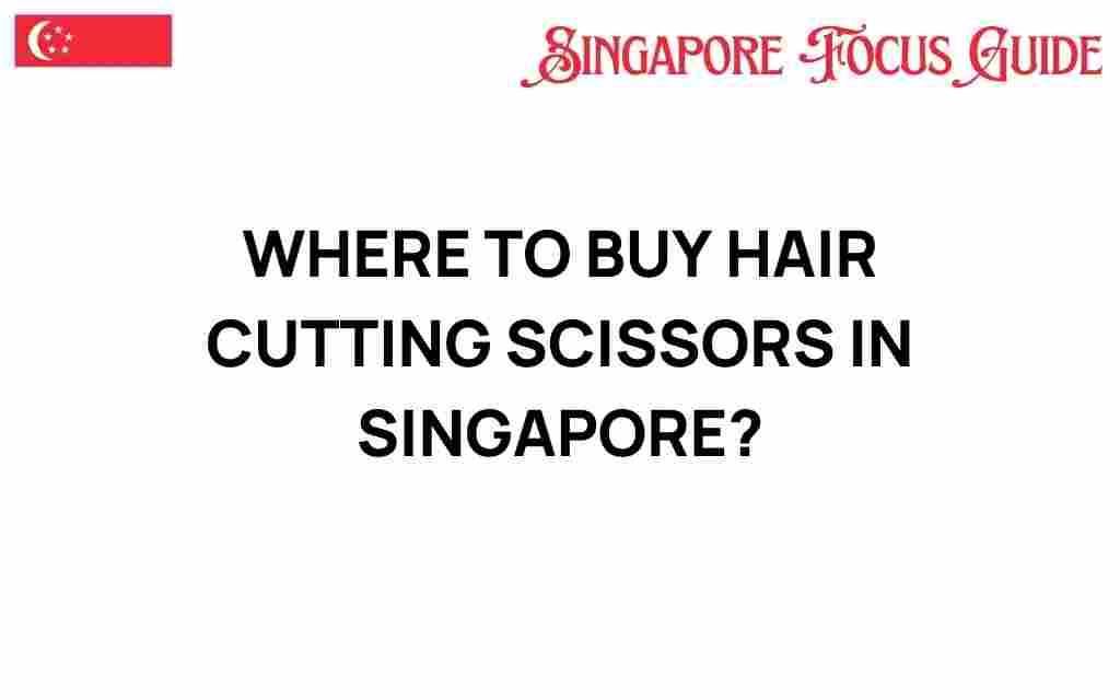 buy-hair-cutting-scissors-singapore