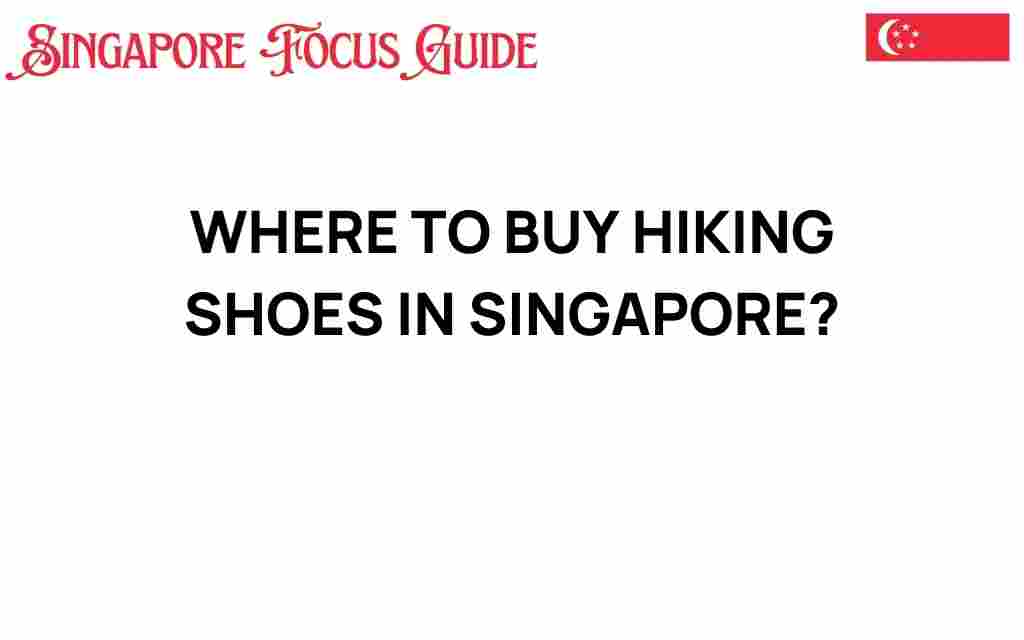 buy-hiking-shoes-singapore
