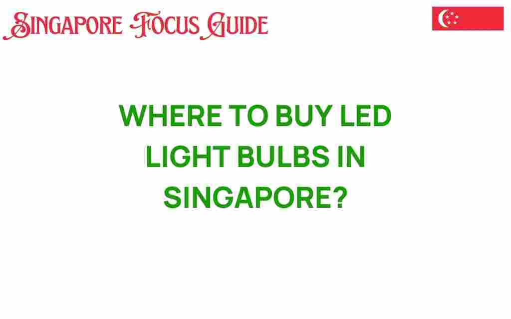 buy-led-light-bulbs-singapore