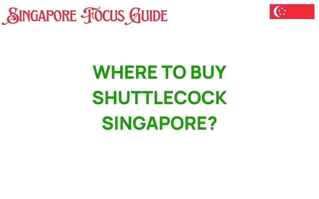 buy-shuttlecock-singapore