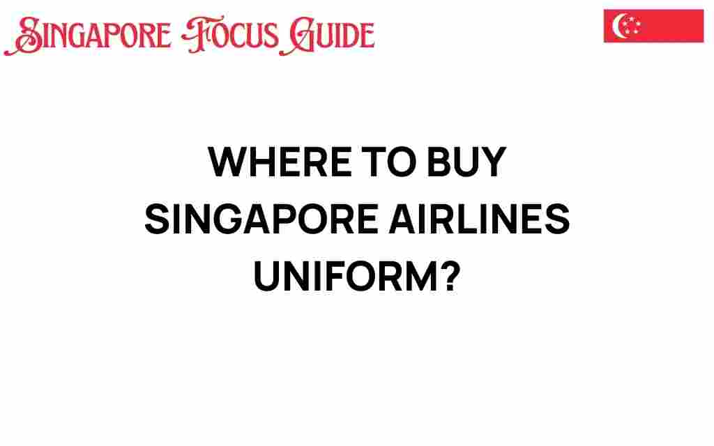 where-to-buy-singapore-airlines-uniform