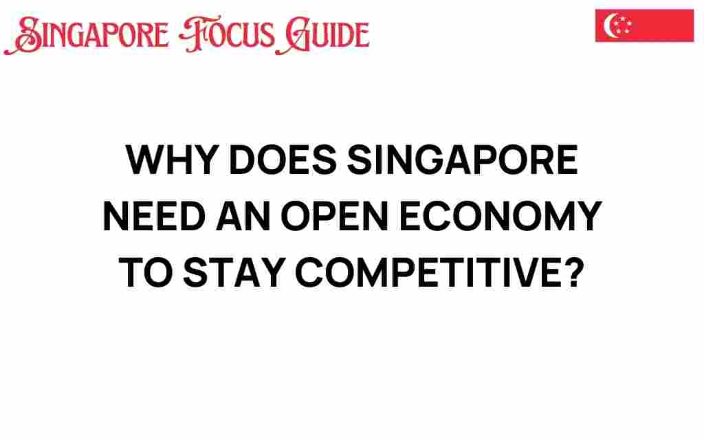 why-open-economy-singapore-competitiveness