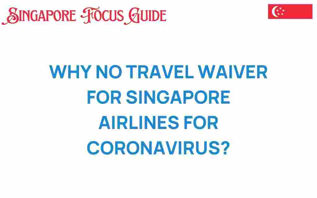 no-travel-waiver-singapore-airlines